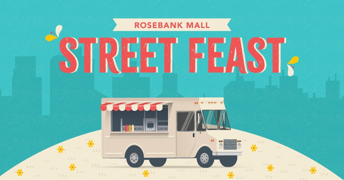 Rosebank Mall’s Street Feast