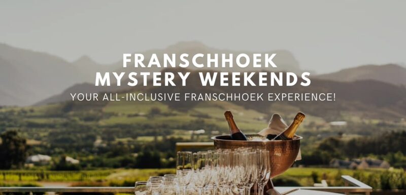 Franshhoek Mystery Weekends